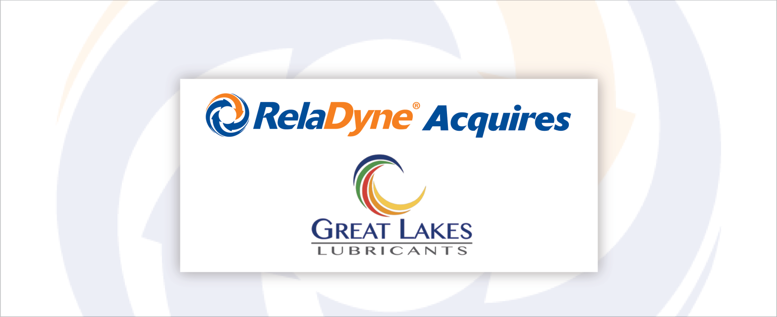 RelaDyne Acquires Great Lakes Lubricants